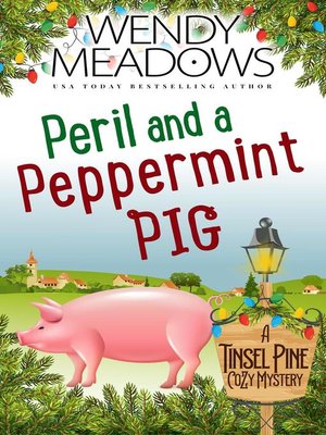 cover image of Peril and a Peppermint pig